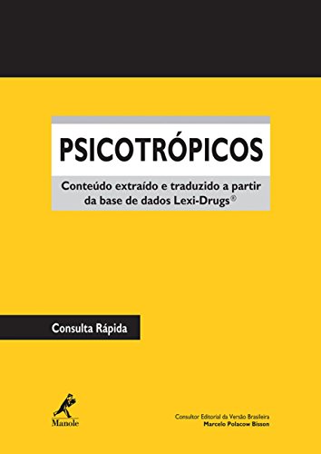 Ler Psicotrópicos: Consulta rápida, do autor Marcelo Polacow Bisson