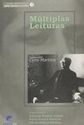 Ler Multiplas Leituras: Ensaios Sobre Cyro Martins, do autor Ketzer Ler Multiplas Leituras: Ensaios Sobre Cyro Martins, do autor Ketzer