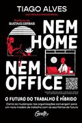 Ler Nem home nem office: Como as mudanças nas organizações convergem para um novo modelo de trabalho com os escritórios do futuro, do autor Tiago Alves Ler Nem home nem office: Como as mudanças nas organizações convergem para um novo modelo de trabalho com os escritórios do futuro, do autor Tiago Alves