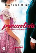 Ler Prometida - Perdida - vol. 4: Uma longa jornada para casa, do autor Carina Rissi Ler Prometida - Perdida - vol. 4: Uma longa jornada para casa, do autor Carina Rissi