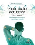 Ler Reabilitação Acelerada, do autor Alexsander Evangelista Roberto