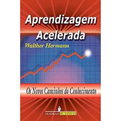 Aprendizagem Acelerada, do autor Walther Hermann