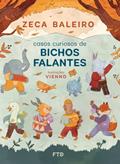 Ler Casos Curiosos de Bichos Falantes, do autor Zeca Baleiro