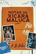 Ler Notas Da Xícara Maluca, do autor N. D. Wilson