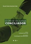 Ler O oficial de justiça conciliador, do autor Ricardo Tadeu Estanislau Prado