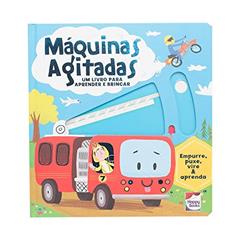 Empurre,Puxe,Vire & Aprenda:Máquinas Agitadas, do autor Igloo Books