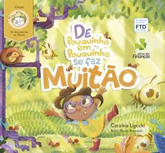 De Pouquinho em Pouquinho, se faz Muitão, do autor Carolina Ligocki