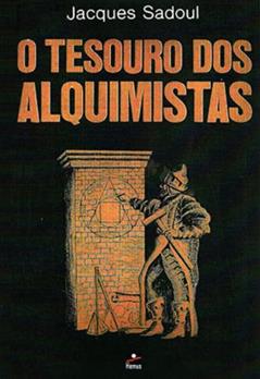 O Tesouro dos Alquimistas, do autor Jacques Sadoul