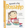 Ler Aprendi a ser...BONZINHO, do autor Jen Porter Ler Aprendi a ser...BONZINHO, do autor Jen Porter