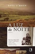 Ler A luz da noite, do autor Edna Brien Ler A luz da noite, do autor Edna Brien