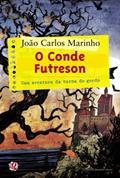 Ler O conde Futreson, do autor João Carlos Marinho Ler O conde Futreson, do autor João Carlos Marinho