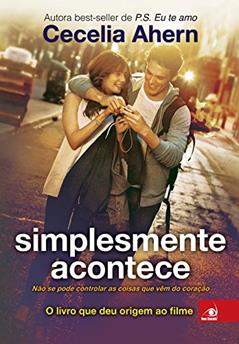 Simplesmente acontece, do autor Cecelia Ahern