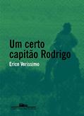 Ler Um certo capitão Rodrigo, do autor Erico Verissimo