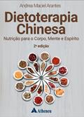 Ler Dietoterapia Chinesa: Nutrição Para o Corpo, Mente e Espírito, do autor Andrea Maciel Arantes Ler Dietoterapia Chinesa: Nutrição Para o Corpo, Mente e Espírito, do autor Andrea Maciel Arantes