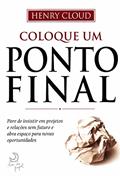 Ler Coloque um ponto final, do autor Henry Cloud