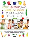 Ler COLOQUE MAIS COR NO SEU PRATO, do autor DORLING KINDERSLEY