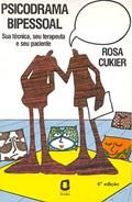 Ler Psicodrama bipessoal: Sua técnica, seu terapeuta, e seu paciente, do autor Rosa Cukier