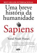 Ler Sapiens - Uma Breve História da Humanidade, do autor Yuval Noah Harari