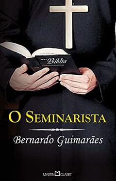 O Seminarista: 140, do autor Bernardo Guimarães
