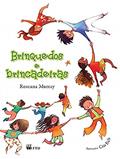 Ler Brinquedos e Brincadeiras, do autor Roseana Murray Ler Brinquedos e Brincadeiras, do autor Roseana Murray