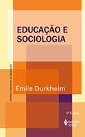 Ler Educação e sociologia, do autor Émile Durkheim