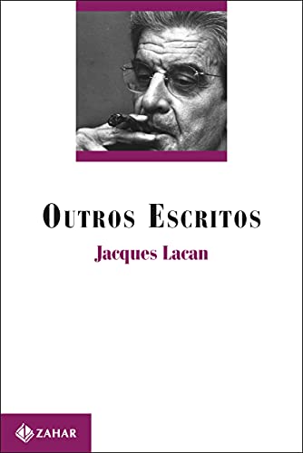 Ler Outros escritos, do autor Jacques Lacan