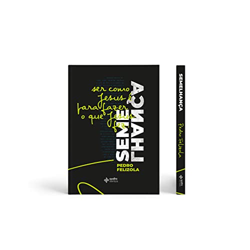 Ler Semelhança, do autor Pedro Felizola