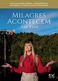 Milagres Acontecem, do autor Ane Blos