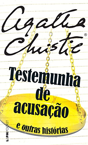 Ler Testemunha de Acusação e Outras Histórias, do autor Agatha Christie Ler Testemunha de Acusação e Outras Histórias, do autor Agatha Christie