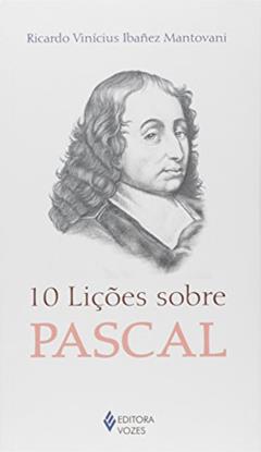 10 Lições sobre Pascal, do autor Ricardo Vinícius Ibañez Mantovani