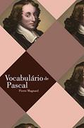 Ler Vocabulário de Pascal, do autor Pierre Magnard Ler Vocabulário de Pascal, do autor Pierre Magnard