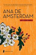 Ler Ana de Amsterdam, do autor Ana Cássia Rebelo Ler Ana de Amsterdam, do autor Ana Cássia Rebelo