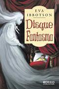 Ler Disque fantasmas - Aventuras encantadas, do autor Eva Ibbotson