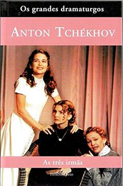 As três irmãs: 9, do autor Anton Tchékhov