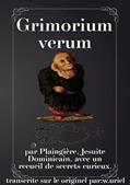 Ler Grimorium Verum, do autor Plaingière. Traducteur[w.uriel Transcrite]