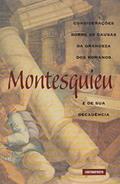 Ler Consideracoes Sobre Causas Da Grandeza Dos Romanos, do autor Montesquieu Ler Consideracoes Sobre Causas Da Grandeza Dos Romanos, do autor Montesquieu