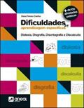 Ler Dificuldades de Aprendizagem Específicas Dislexia, Disgrafia, Disortografia e Discalculia, do autor Diana Tereso Coelho Ler Dificuldades de Aprendizagem Específicas Dislexia, Disgrafia, Disortografia e Discalculia, do autor Diana Tereso Coelho