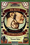 Ler Os Sete Enforcados, do autor Leonid Andreiev