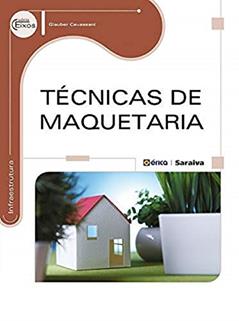 Técnicas de maquetaria, do autor Glauber Cavassani