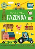 Ler Mãos à Obra: Fazenda: 4, do autor Timothy Knapman Ler Mãos à Obra: Fazenda: 4, do autor Timothy Knapman