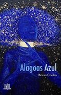 Ler Alagoas azul, do autor Bruno Coelho