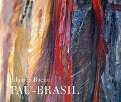 Pau Brasil - Brochura, do autor Eduardo Bueno