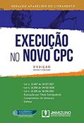 Ler Execução no Novo CPC, do autor Geraldo Aparecido do Livramento