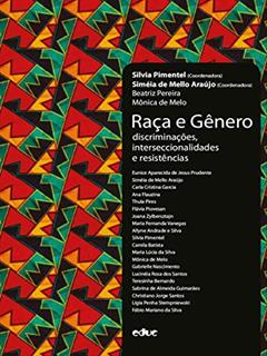 Raça e Gênero. Discriminações, Interseccionalidades e Resistências, do autor Vários Autores
