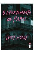 Ler O apartamento de Paris, do autor Lucy Foley Ler O apartamento de Paris, do autor Lucy Foley