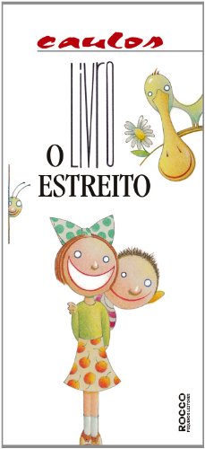 O Livro Estreito, do autor Caulos