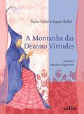 Ler A Montanha das Dezoito Virtudes, do autor Lauro Raful; Paulo Raful