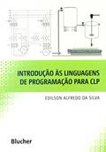 Ler Introdução às Linguagens de Programação Para CLP, do autor Edilson Alfredo da Silva Ler Introdução às Linguagens de Programação Para CLP, do autor Edilson Alfredo da Silva