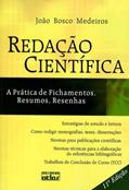 Ler Redação Científica: A Prática De Fichamentos, Resumos, Resenhas, do autor Medeiros.  João Bosco