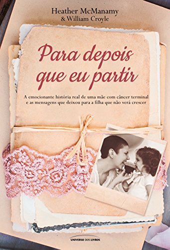 Ler Para depois que eu partir (Pocket), do autor Heather Mc Manamy; William Croyle